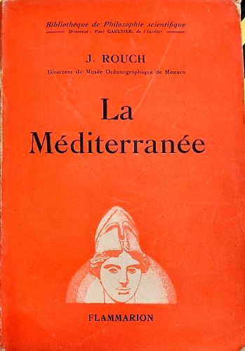 La Mediterranée.
