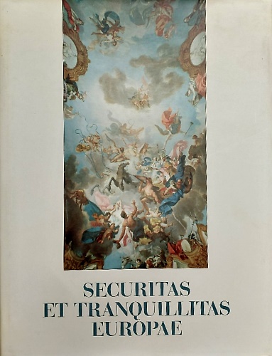 9788871251134-Securitas et tranquillitas Europae.