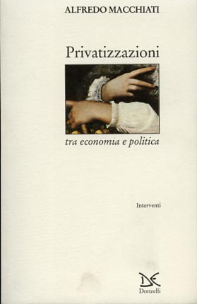 9788879892544-Privatizzazioni tra economia e politica.