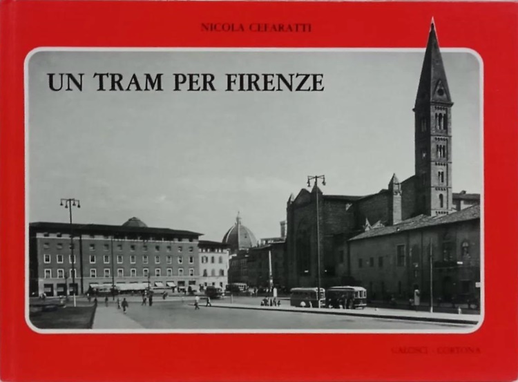 9788877850164-Un tram per Firenze.