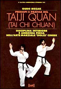 9788870314397-Taji quan (tai chi chuan). Disciplina interiore e armonia fisica nell'arte marzi