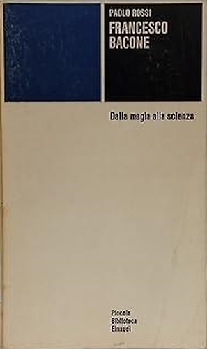 9788806391645-Francesco Bacone. Dalla magia alla scienza.