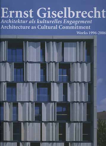 9788878381506-Ernst Giselbrecht. ArchiteKtur als Kulturelles Engagement. Architecture as Cultu