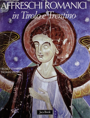 9788816603899-Affreschi romanici in Tirolo e Trentino.