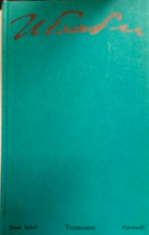 Tramonto. Racconti. Opere per il teatro e per il cinema.