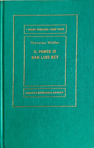 Il ponte di San Luis Rey.