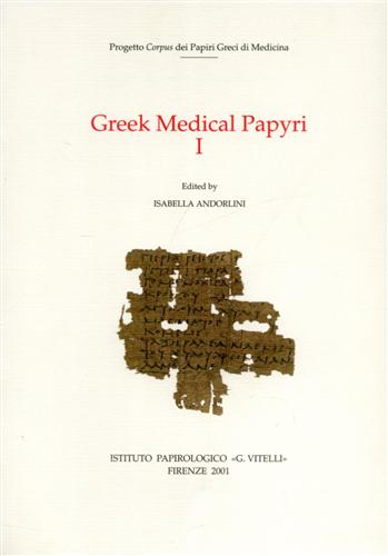 9788887829235-Greek Medical Papyri. vol.I.