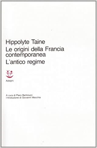 9788845902215-Le origini della Francia contemporanea. L'Antico Regime.
