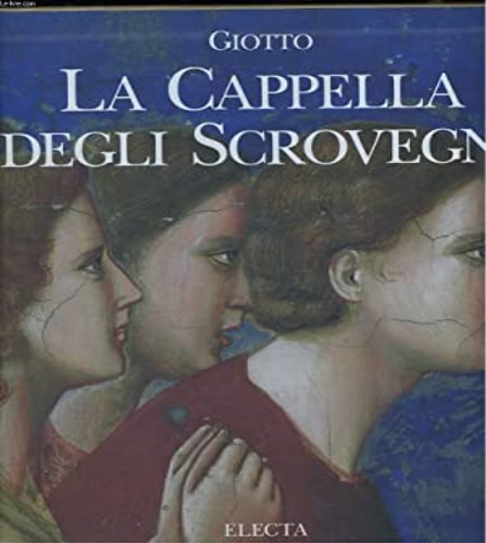 9788843542222-Giotto. La Cappella degli Scrovegni.