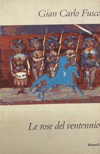 Le rose del ventennio.