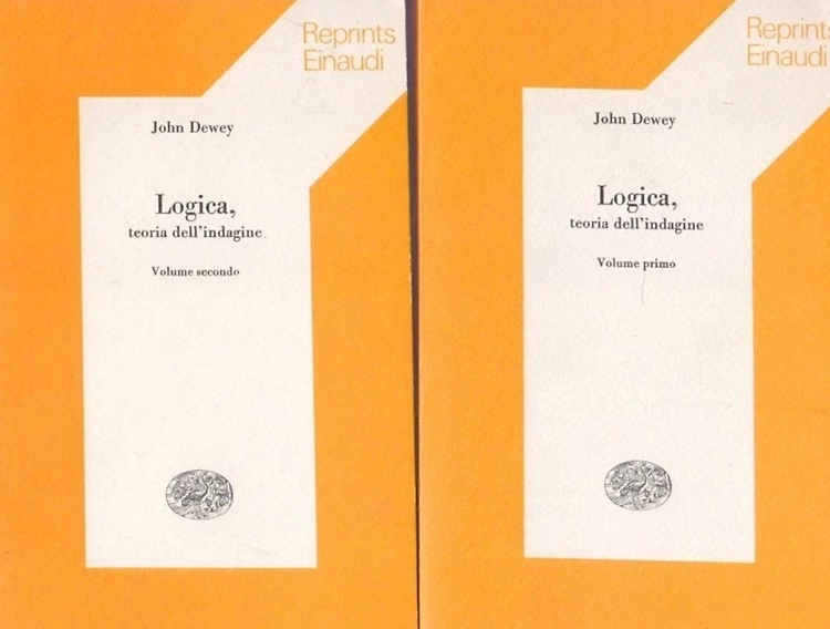 9788806398675-Logica, teoria dell'indagine. Vol.I-II.