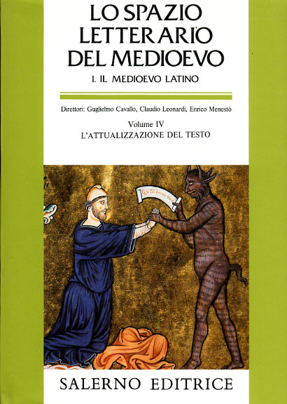 9788884022080-Lo Spazio Letterario del Medioevo. Sez.I: Il Medioevo Latino. Vol.IV: L'Attualiz