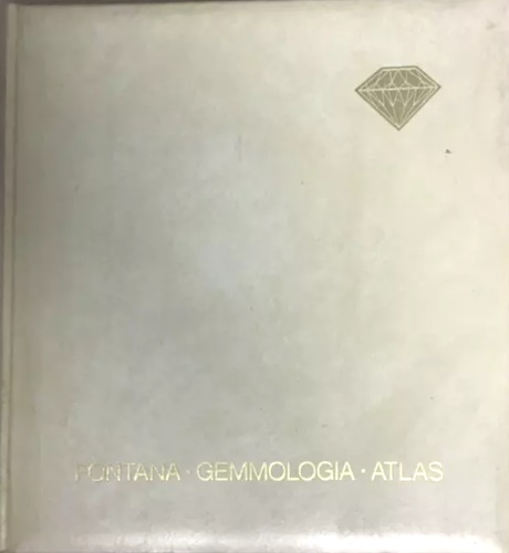 Gemmologia. Rassegna e diagnosi delle varietà preziose dei minerali.