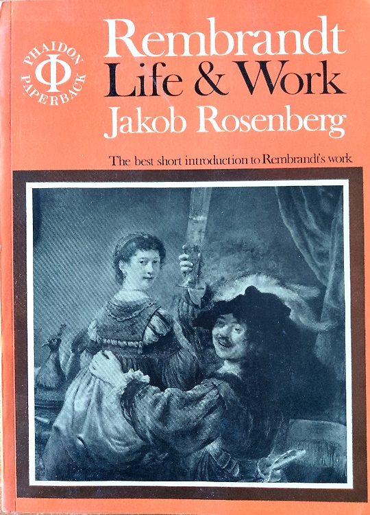 Rembrandt life & work.