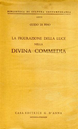 La figurazione della luce nella Divina Commedia.