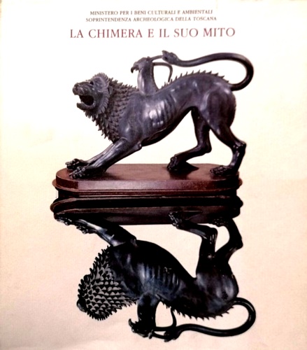La chimera e il suo mito.