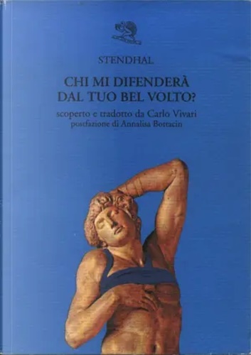 9788886314305-Chi mi difenderà dal tuo bel volto?