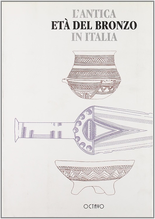 9788880300519-L'antica età del bronzo in Italia.