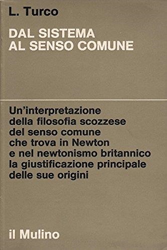 Dal sistema al senso comune. Studi sul newtonismo e gli illuministi britannici.