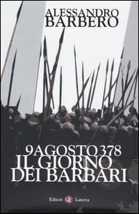 9788842077657-9 agosto 378. Il giorno dei barbari.