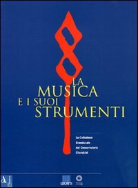 9788809021846-La musica e i suoi strumenti.