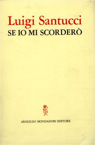 Se io mi scorderò. (Poesie).