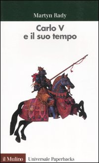 9788815060686-Carlo V e il suo tempo.