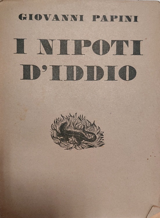 I nipoti d'Iddio 1903-1931.