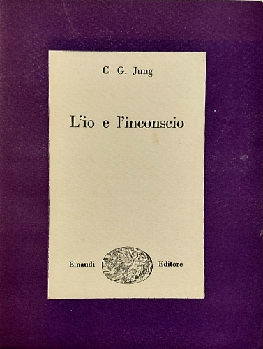 L'Io e l'inconscio.