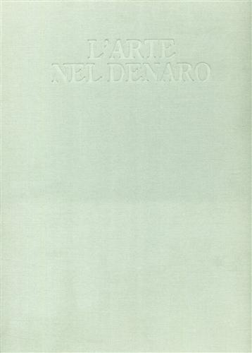 L'arte nel denaro.