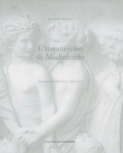 9788886404358-L' umanesimo di Michelozzo.
