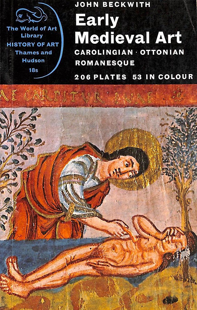 Early medieval art. Carolingian, Ottonian, Romanesque.
