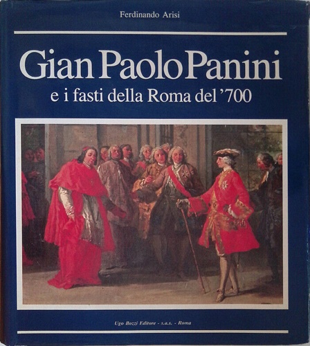 9788870030167-Gianpaolo Panini e i fasti della Roma del '700.