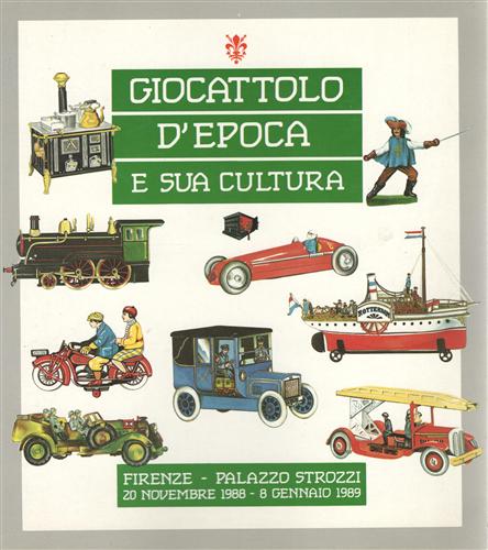 Del giocattolo d'epoca e sua cultura.