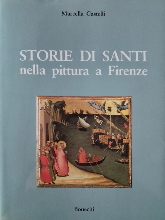 Storie di santi nella pittura a Firenze.