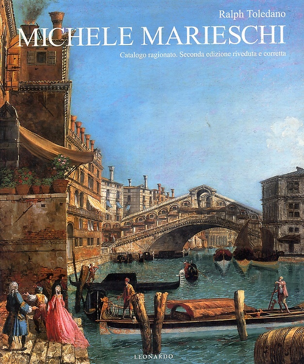 9788804403982-Michele Marieschi. Catalogo ragionato.
