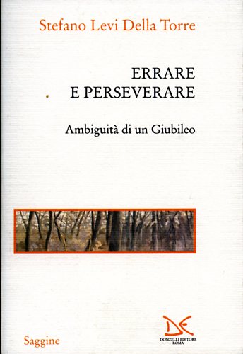 9788879895989-Errare e perseverare. Ambiguità di un Giubileo.