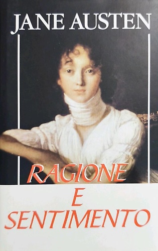 Ragione e sentimento.
