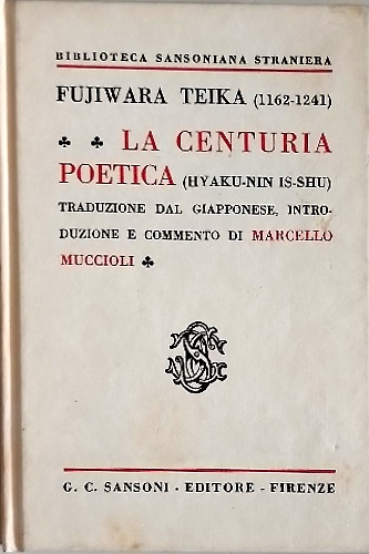 La centuria poetica. Hyaku- Sin  Is-Shu.