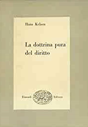 La dottrina pura del diritto.