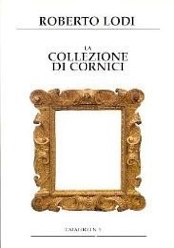 La Collezione di cornici, Catalogo n 5.