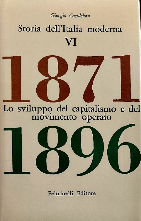 Lo sviluppo del capitalismo e del movimento operaio (1871-1896).