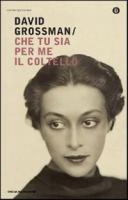 9788804588191-Che tu sia per me il coltello.