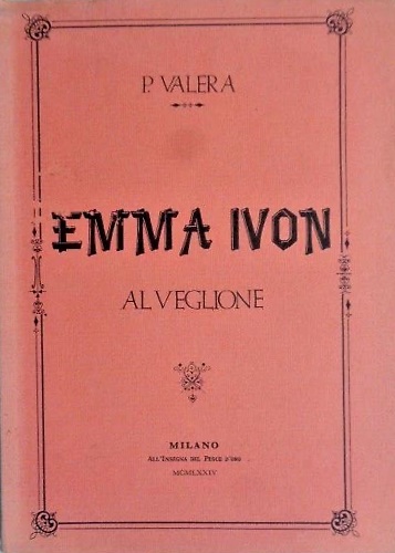 Emma Ivon al veglione.