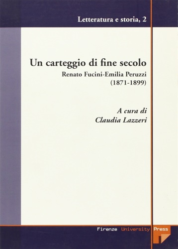 9788884534682-Un carteggio di fine secolo. (1871-1899).