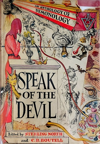 Speak of the devil. An anthology of demonology.