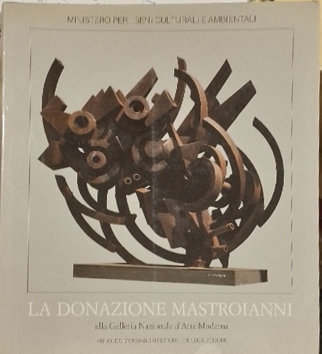 La donazione Mastroianni alla Galleria Nazionale d'Arte Moderna.