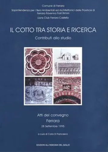 9788878141278-Il cotto tra storia e ricerca. Contributi allo studio.