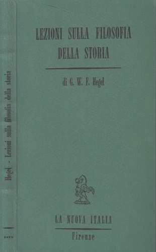 Lezioni sulla filosofia della storia. Vol.IV: Il mondo germanico.