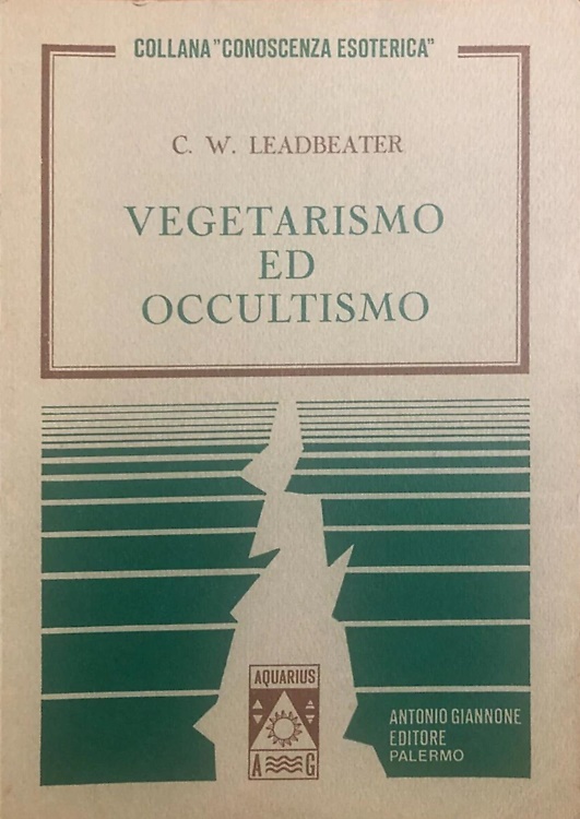 Vegetarismo ed occultismo.